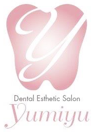デンタルエステティックサロンyumiyu